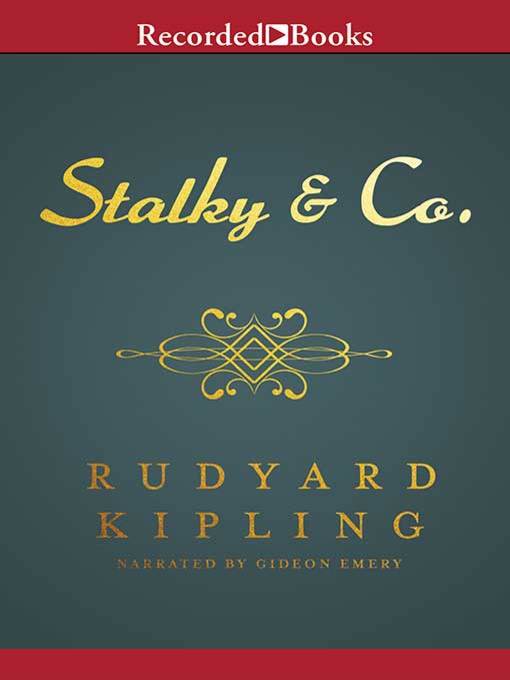 Title details for Stalky and Co. by Rudyard Kipling - Wait list